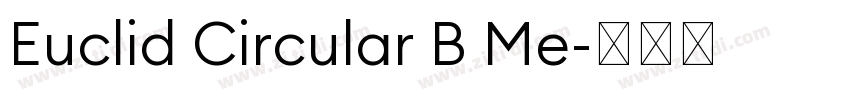 Euclid Circular B Me字体转换